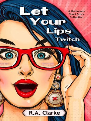 cover image of Let Your Lips Twitch